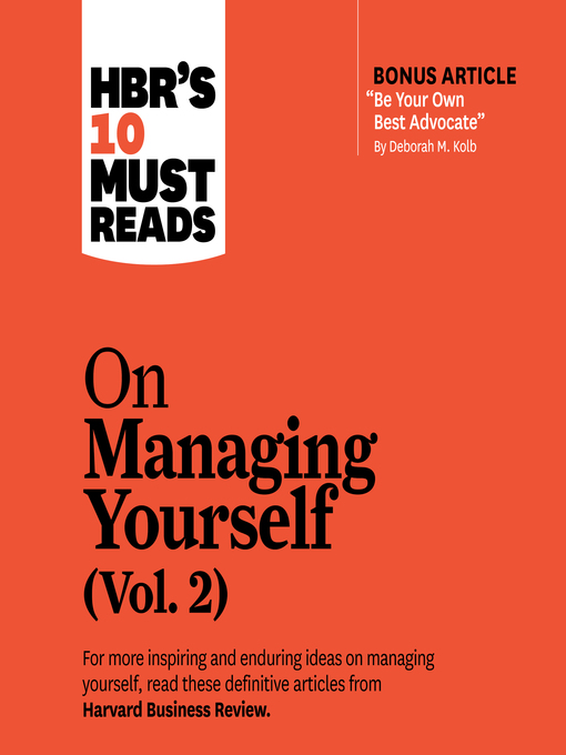 Title details for HBR's 10 Must Reads on Managing Yourself, Volume 2 by Harvard Business Review - Available